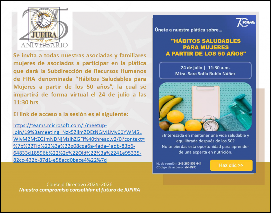 Invitación  participar en la plática que dará la Subdirección de Recursos Humanos de FIRA el próximo 24 de Julio a las 11:30 hrs.
