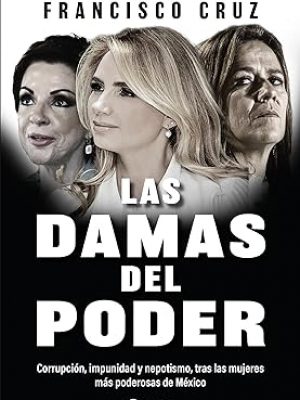 Portada Las Damas del Poder Portada Las Damas del Poder